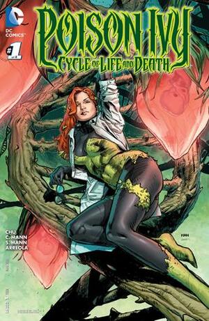 Poison Ivy: Cycle of Life and Death (2016) #1 by Amy Chu