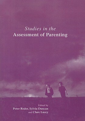 Studies in the Assessment of Parenting by 