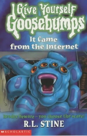 It Came from the Internet by R.L. Stine