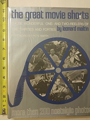 The Great Movie Shorts by Leonard Maltin