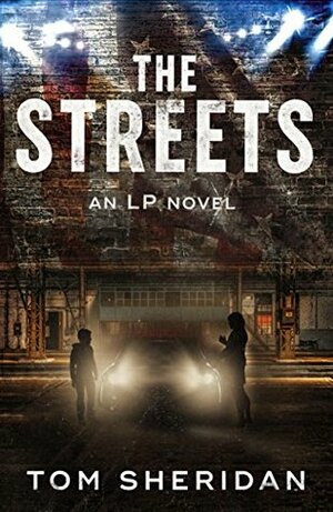 The Streets by Tom Sheridan