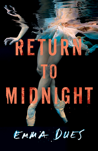 Return to Midnight by Emma Dues