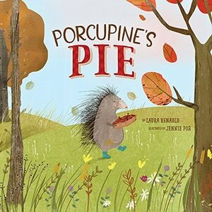 Porcupine's Pie by Laura Renauld