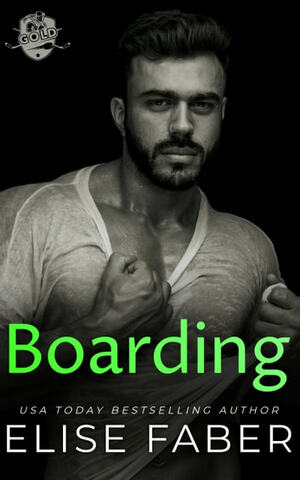 Boarding by Elise Faber