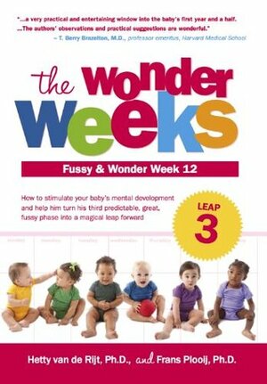 The Wonder Weeks, Leap 3 by Frans X. Plooij, Hetty van de Rijt