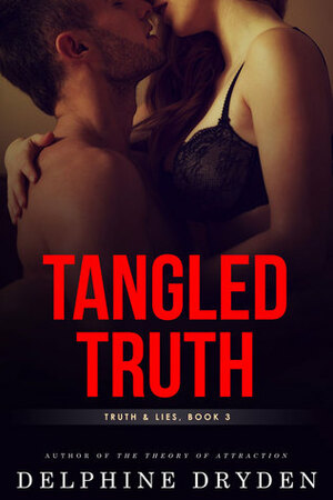 Tangled Truth by Delphine Dryden
