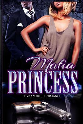 Mafia Princess by Tamicka Higgins