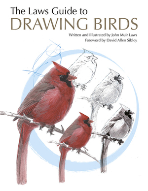 The Laws Guide to Drawing Birds by John Muir Laws