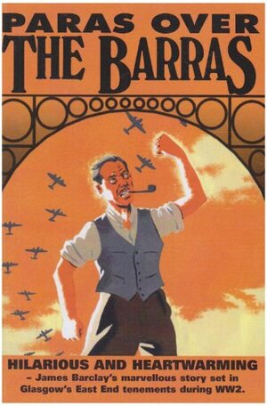Paras Over the Barras by James Barclay