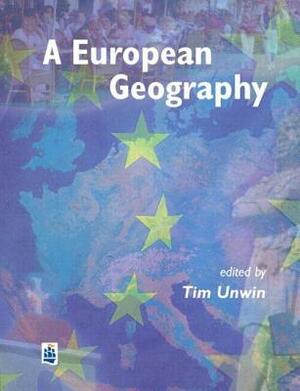 A European Geography by Tim Unwin