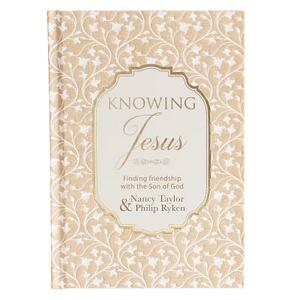 Knowing Jesus by Nancy Taylor