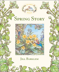 Spring Story by Jill Barklem