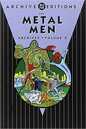 The Metal Men Archives, Vol. 2 by Ross Andru, Robert Kanigher, Mike Esposito