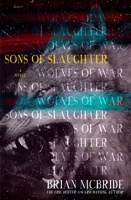 Sons of Slaughter by Brian McBride