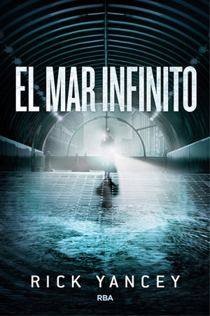 El mar infinito by Rick Yancey