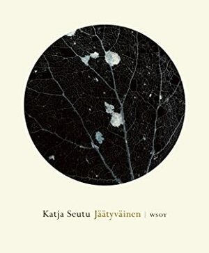 Jäätyväinen by Katja Seutu
