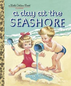 A Day at the Seashore by Kathryn Jackson, Byron Jackson, Corinne Malvern