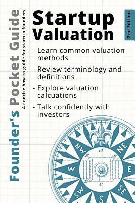 Founder's Pocket Guide: Startup Valuation by Stephen R. Poland