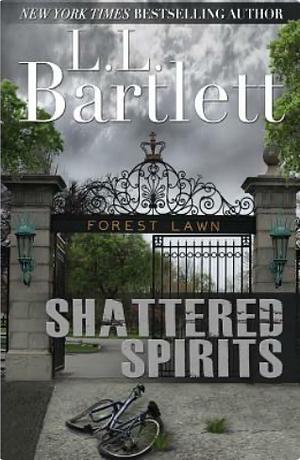 Shattered Spirits by L.L. Bartlett