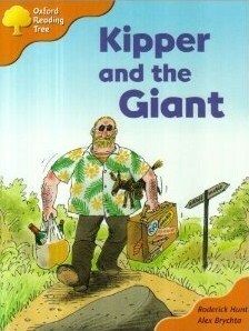 Kipper And The Giant by Alex Brychta, Roderick Hunt