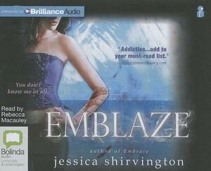 Emblaze by Jessica Shirvington