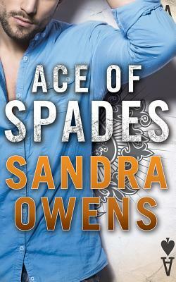 Ace of Spades by Sandra Owens