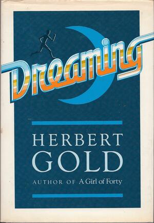 Dreaming by Herbert Gold