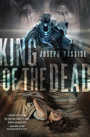 King of the Dead by Joseph Nassise