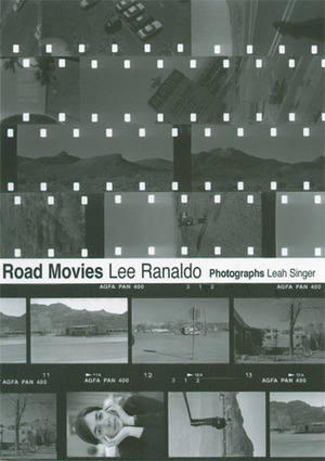 Road Movies by Lee Ranaldo, Leah Singer