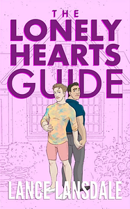 The Lonely Hearts Guide by Lance Lansdale