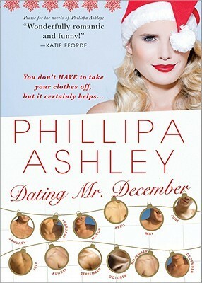 Dating Mr. December by Phillipa Ashley