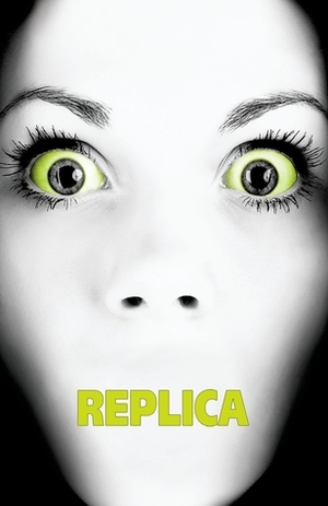 Replica by Jack Heath