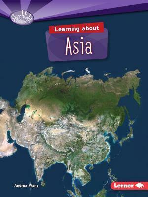 Learning about Asia by Andrea Wang