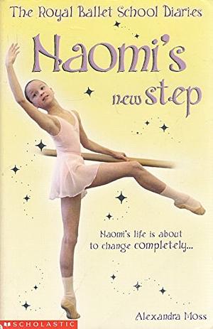 Naomi's New Step by Alexandra Moss