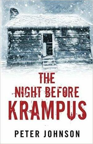 The Night Before Krampus by Peter Johnson