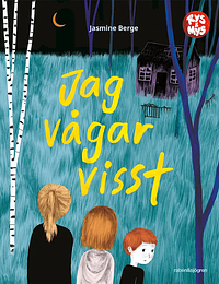 Jag vågar visst by Jasmine Berge