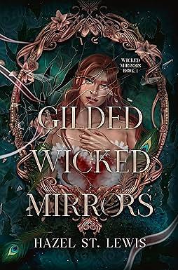 Gilded Wicked Mirrors by Hazel St. Lewis