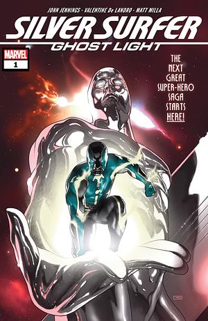 Silver Surfer: Ghost Light #1 by John Jennings, Matt Milla, Valentine DeLandro