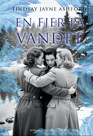 En fjer på vandet by Lindsay Jayne Ashford, Lindsay Jayne Ashford