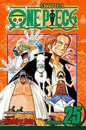 One Piece, Vol. 25: The 100 Million Berry Man by Eiichiro Oda