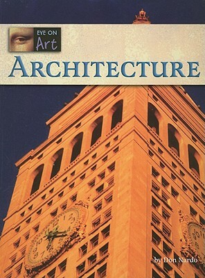 Architecture by Don Nardo