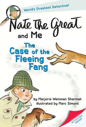 Nate the Great and Me: The Case of the Fleeing Fang by Marjorie Weinman Sharmat