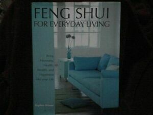 Feng Shui for Everyday Living by Stephen Skinner