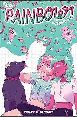 Rainbow! Volume 2 by Sunny, Gloomy