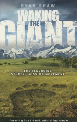 Waking the Giant by Ryan Shaw