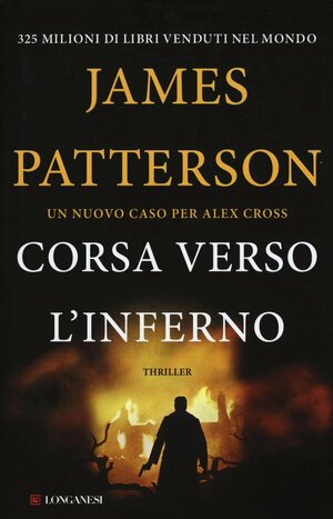 Corsa verso l'inferno by James Patterson