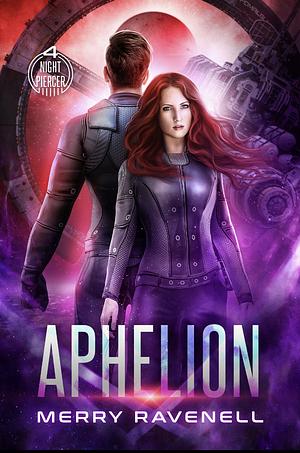 Aphelion  by Merry Ravenell