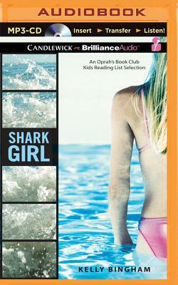 Shark Girl by Kelly Bingham