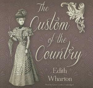 The Custom of the Country by Edith Wharton