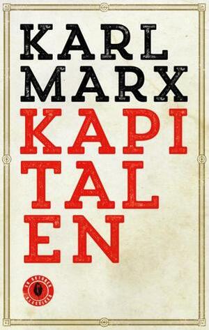 Kapitalen by Stein Rafoss, Karl Marx, Tom Rønnow, Erling Kielland